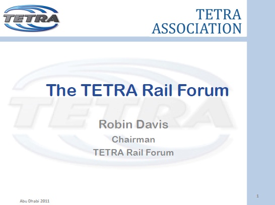 TETRA-Rail-Forum-Robin-Davis-Abu-Dhabi2011.jpg TETRA-Rail-Forum-Robin-Davis-Abu-Dhabi2011.jpg